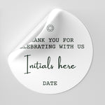 Round customizable sticker reading “Thank You for Celebrating With Us” with editable initials and date for event or product packaging personalization.